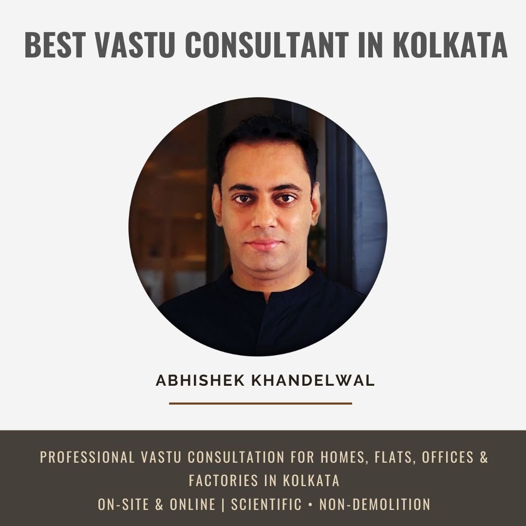 Abhishek Khandelwal – Best Vastu Consultant in Kolkata
